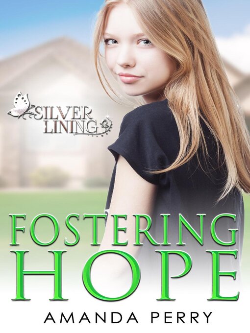 Title details for Fostering Hope by Amanda Perry - Available